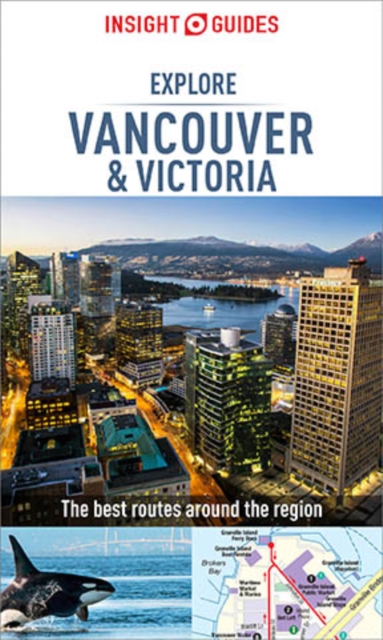 Insight Guides Explore Vancouver & Victoria (Travel Guide eBook), EPUB eBook