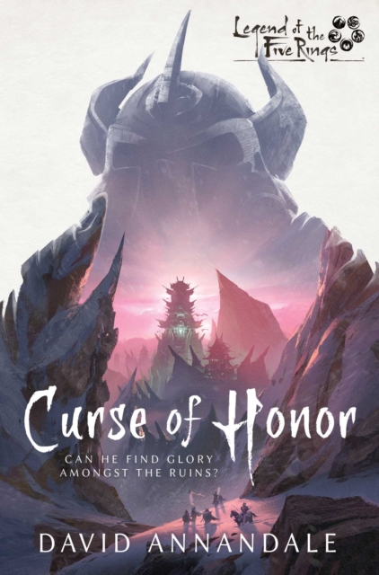 Curse of Honor : A Legend of the Five Rings Novel, EPUB eBook