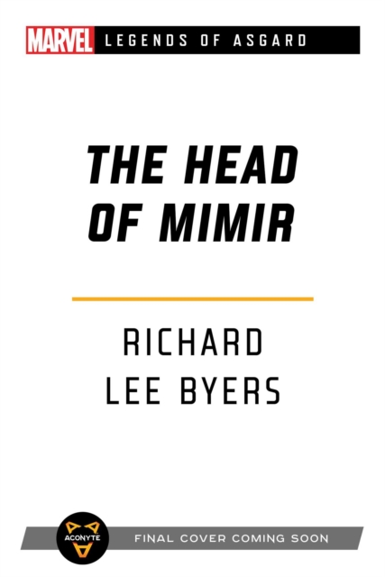 The Head of Mimir : A Marvel Legends of Asgard Novel, Paperback / softback Book