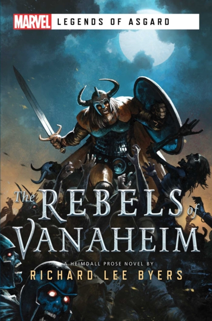 The Rebels of Vanaheim : A Marvel Legends of Asgard Novel, EPUB eBook