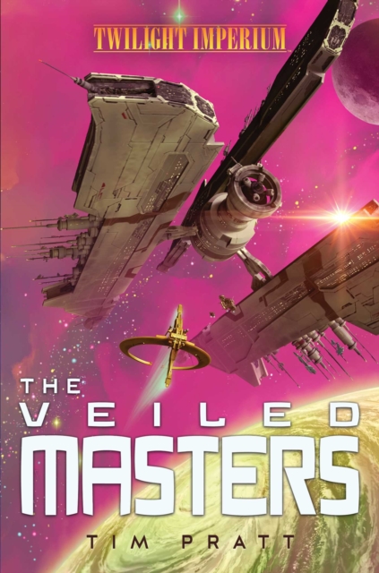 The Veiled Masters : A Twilight Imperium Novel, Paperback / softback Book