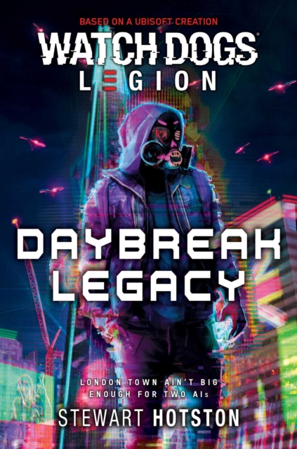 Watch Dogs Legion: Daybreak Legacy, EPUB eBook