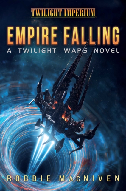 Empire Falling : A Twilight Wars Novel, EPUB eBook