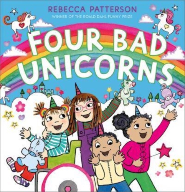 Four Bad Unicorns, Hardback Book