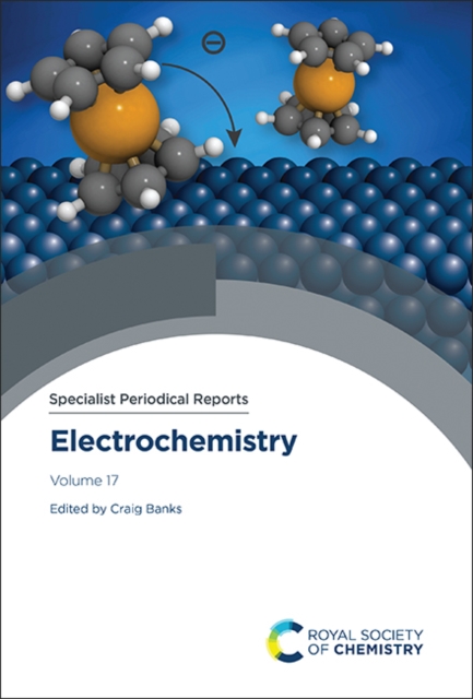 Electrochemistry : Volume 17, Hardback Book