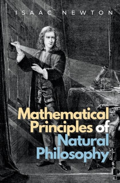 Mathematical Principles of Natural Philosophy, Paperback / softback Book
