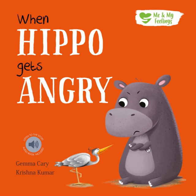 When Hippo Gets Angry, Paperback / softback Book