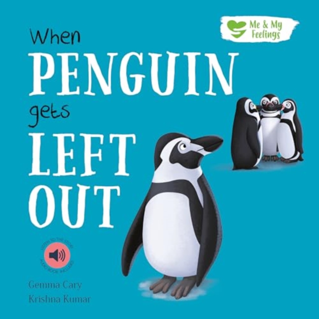 When Penguin Gets Left out, Paperback / softback Book