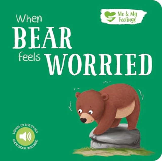 When Bear Feels Worried, Board book Book