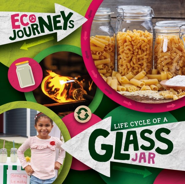 Life Cycle of a Glass Jar, Hardback Book