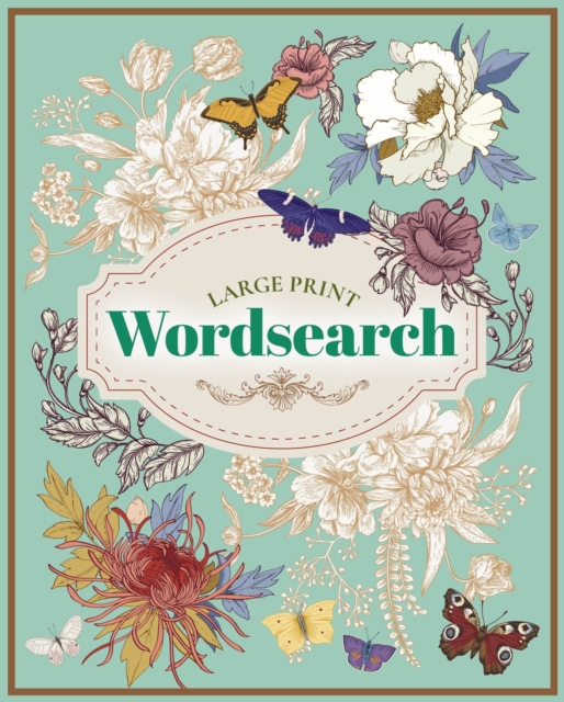 Large Print Wordsearch : Easy to Read Puzzles, Paperback / softback Book