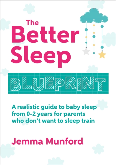 The Better Sleep Blueprint, Paperback / softback Book