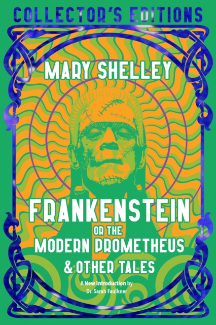 Frankenstein, or The Modern Prometheus, Hardback Book