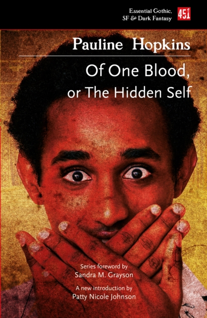 Of One Blood: Or, The Hidden Self, Paperback / softback Book