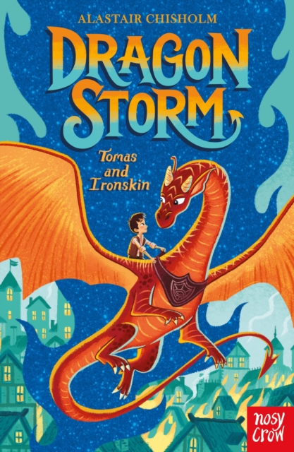Dragon Storm: Tomas and Ironskin, EPUB eBook