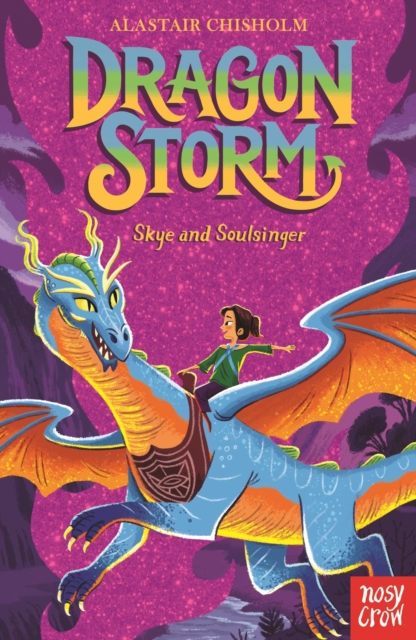 Dragon Storm: Skye and Soulsinger, EPUB eBook