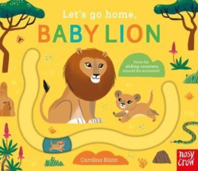 Let's Go Home, Baby Lion, Board book Book