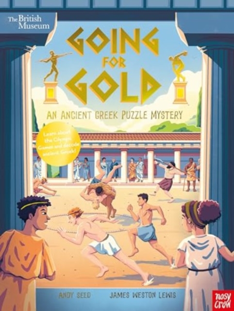 British Museum: Going for Gold (an Ancient Greek Puzzle Mystery), Hardback Book