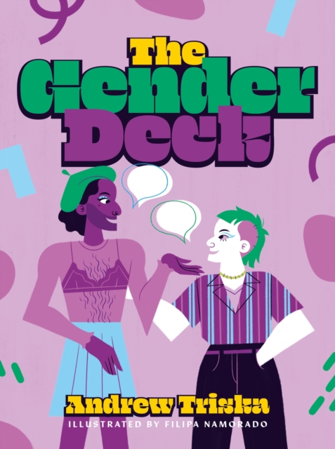 The Gender Deck : 100 Cards for Conversations about Gender Identity, Cards Book