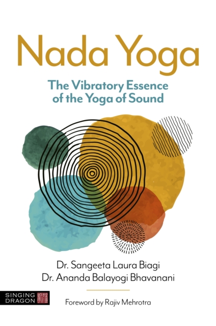 Nada Yoga : The Vibratory Essence of the Yoga of Sound, Paperback / softback Book