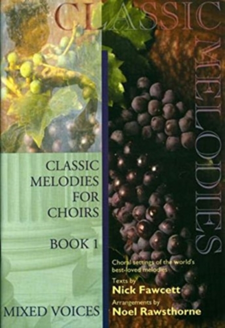 Classic Melodies for Choirs, Sheet music Book