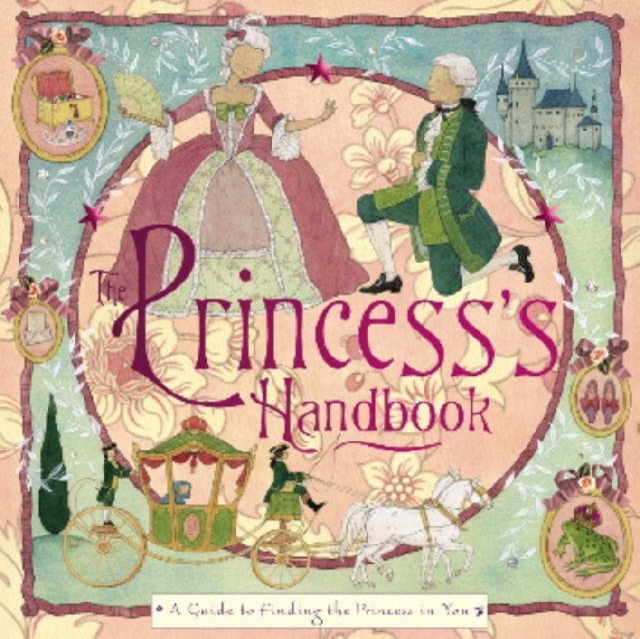 The Princess' Handbook, Hardback Book