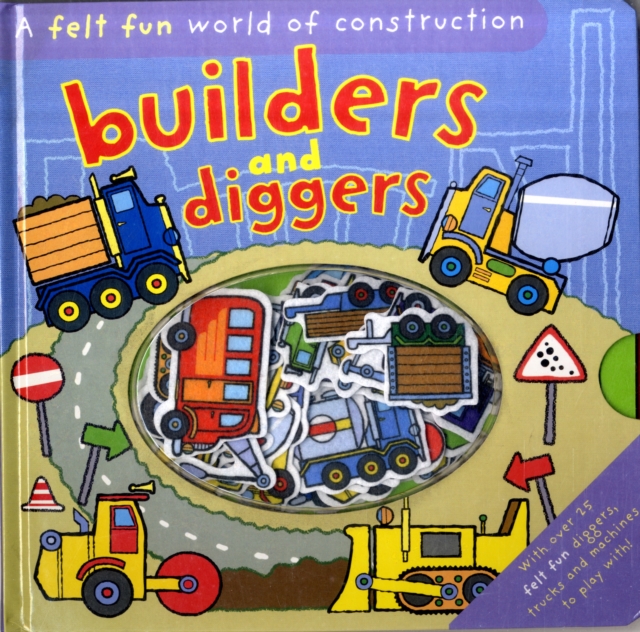 Felt Fun Diggers and Builders, Hardback Book