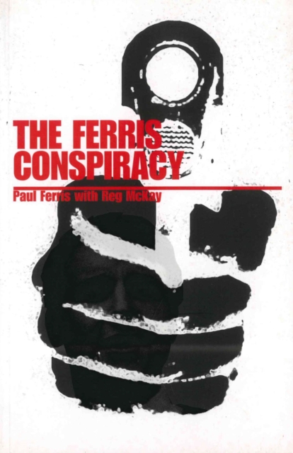 The Ferris Conspiracy, Paperback / softback Book
