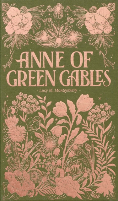 Anne of Green Gables, Hardback Book Anne of Green Gables, Hardback Book