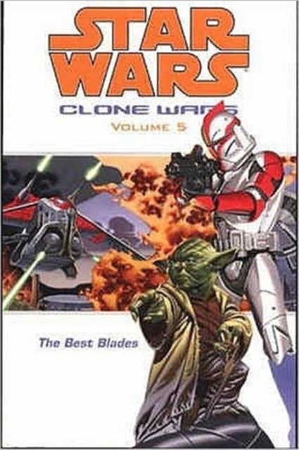 Star Wars - The Clone Wars : Best Blades, Paperback / softback Book