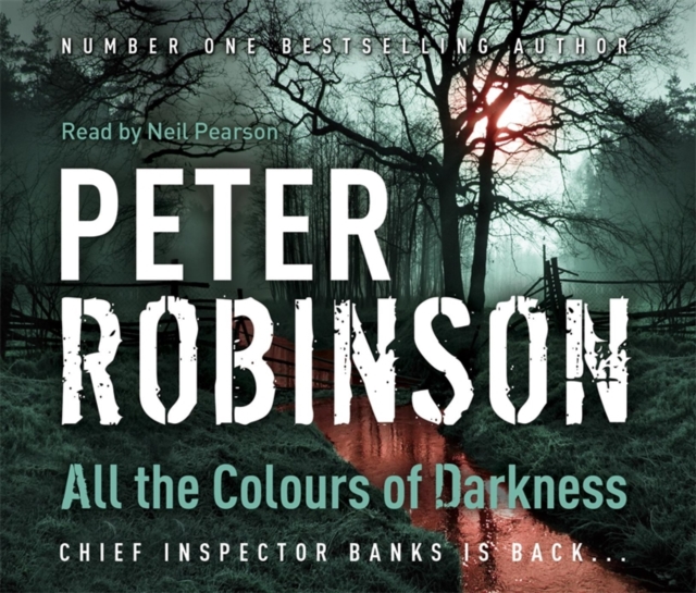 All the Colours of Darkness : DCI Banks 18, CD-Audio Book