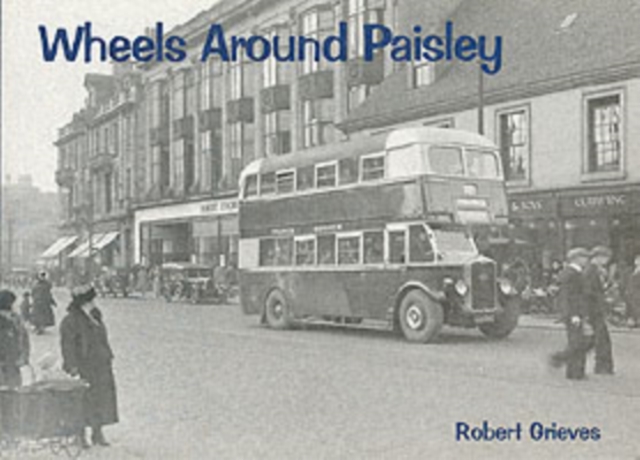 Wheels Around Paisley, Paperback / softback Book