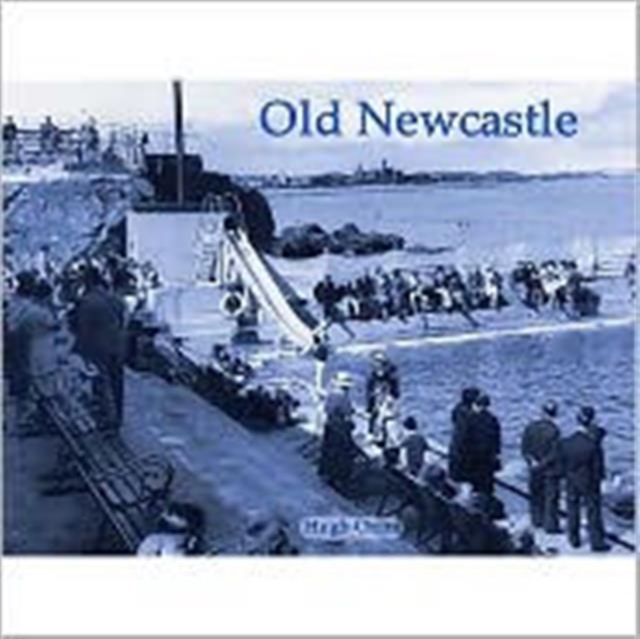 Old Newcastle, Paperback / softback Book