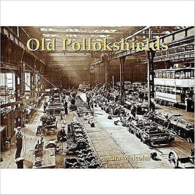 Old Pollokshields, Paperback / softback Book