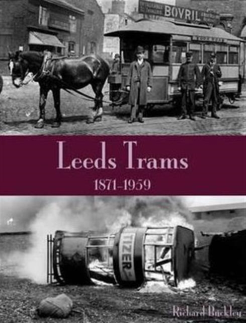 Leeds Trams 1871-1959, Paperback / softback Book