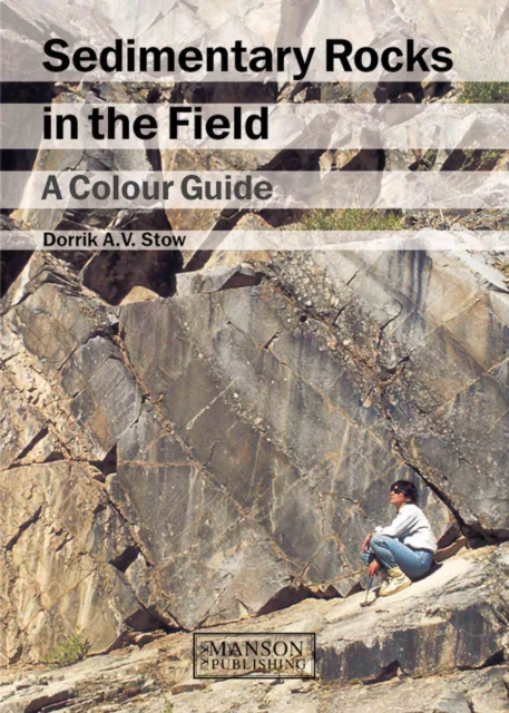 Sedimentary Rocks in the Field : A Colour Guide, PDF eBook