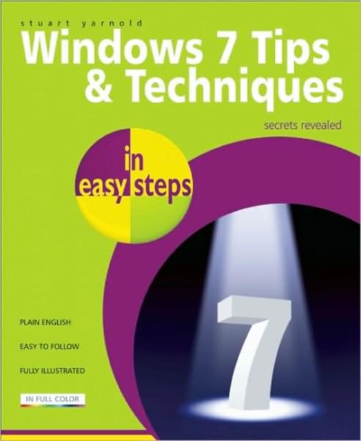 Windows 7 Tips & Techniques in easy steps, Paperback / softback Book