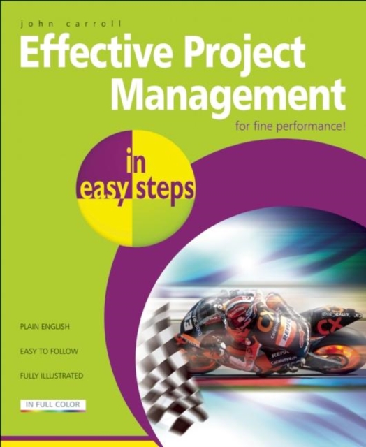 Effective Project Management in Easy Steps, Paperback / softback Book
