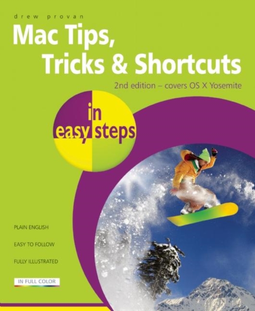 Mac Tips, Tricks & Shortcuts in Easy Steps, Paperback / softback Book