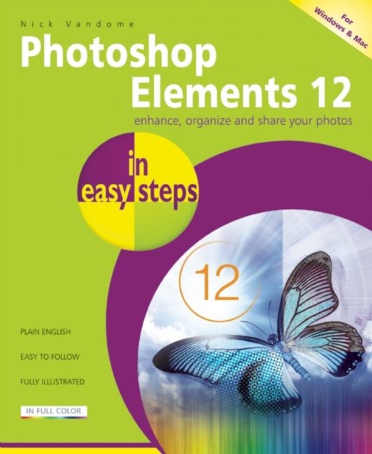 Photoshop Elements 12 in Easy Steps, Paperback / softback Book