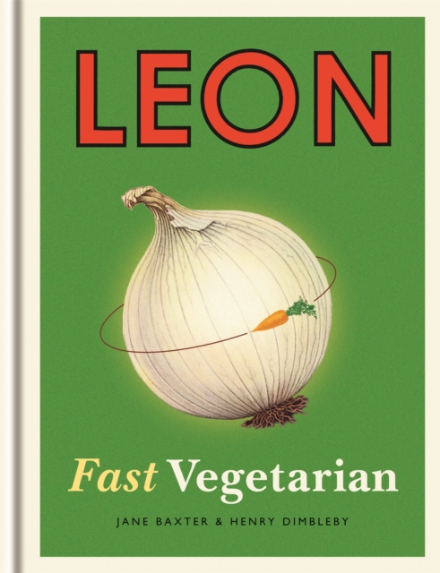 Leon: Fast Vegetarian, Hardback Book