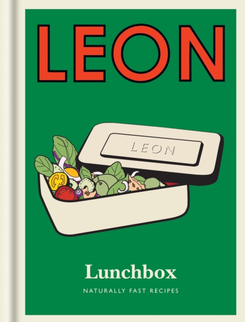 Little Leons: Little Leon: Lunchbox : Naturally Fast Recipes, EPUB eBook