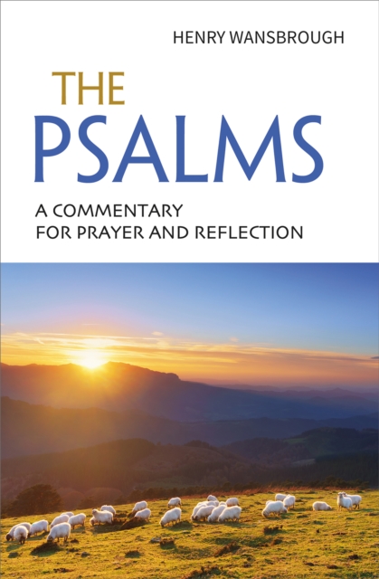 The Psalms : A commentary for prayer and reflection, Paperback / softback Book