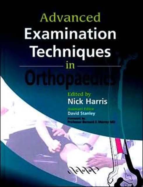 Advanced Examination Techniques in Orthopaedics, Hardback Book