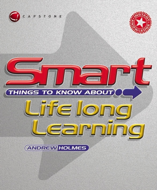Smart Things to Know About Lifelong Learning, Paperback / softback Book