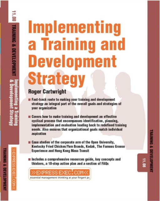 Implementing a Training and Development Strategy : Training and Development 11.8, Paperback / softback Book