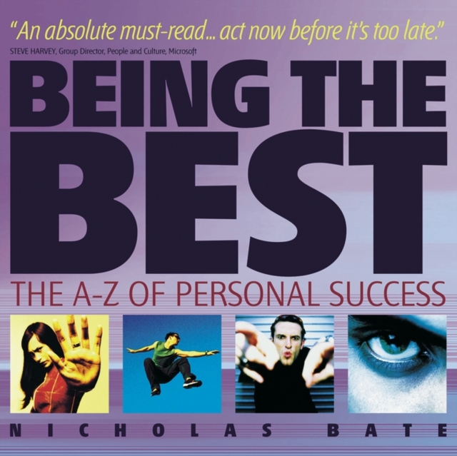 Being the Best : The A-Z of Personal Success, Paperback / softback Book