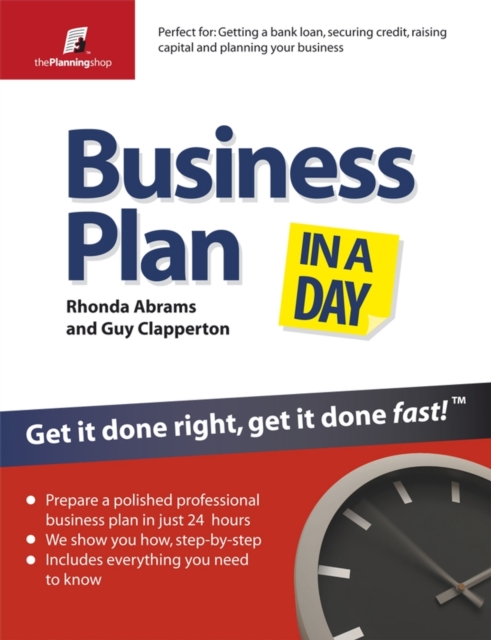 Business Plan In A Day : Get It Done Right, Get it Done Fast, Paperback / softback Book