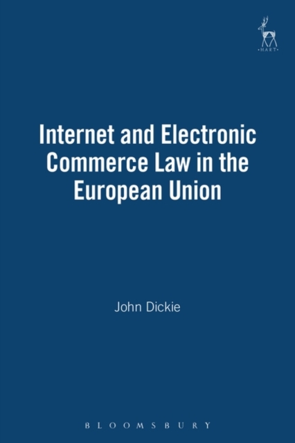 Internet and Electronic Commerce Law in the European Union, Paperback / softback Book