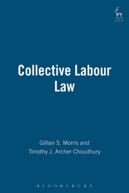 Collective Labour Law, Hardback Book